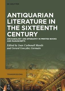 Couverture_Antiquarian Literature in the Sixteenth Century