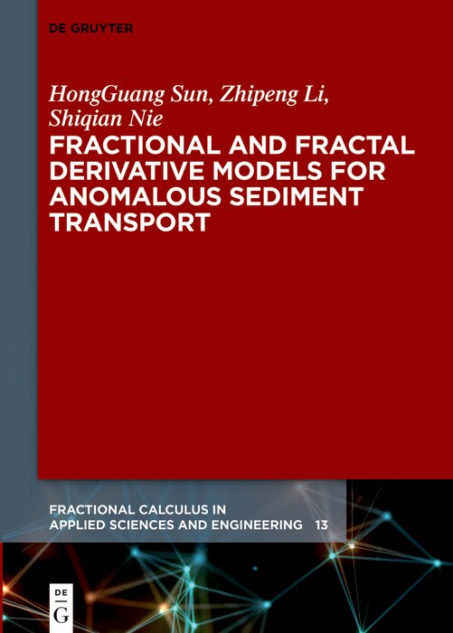 Couverture_Fractional and Fractal Derivative Models for Anomalous Sediment Transport