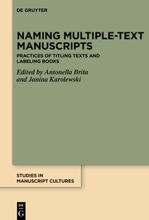 Couverture_Naming Multiple-text Manuscripts