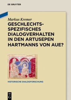 Front cover_Geschlechtsspezifisches Dialogverhalten in den Artusepen Hartmanns von Aue?