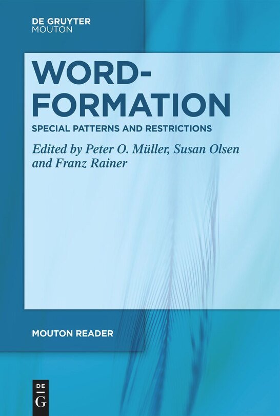 Couverture_Word-Formation – Special Patterns and Restrictions