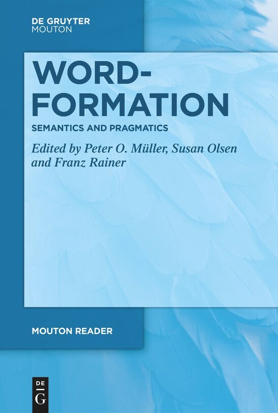 Front cover_Word-Formation - Semantics and Pragmatics