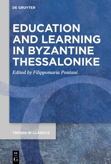 Front cover_Education and Learning in Byzantine Thessalonike