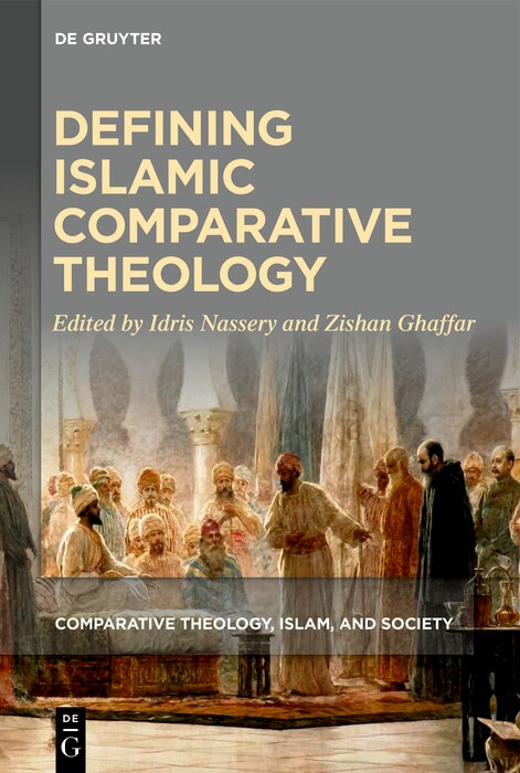 Front cover_Defining Islamic Comparative Theology