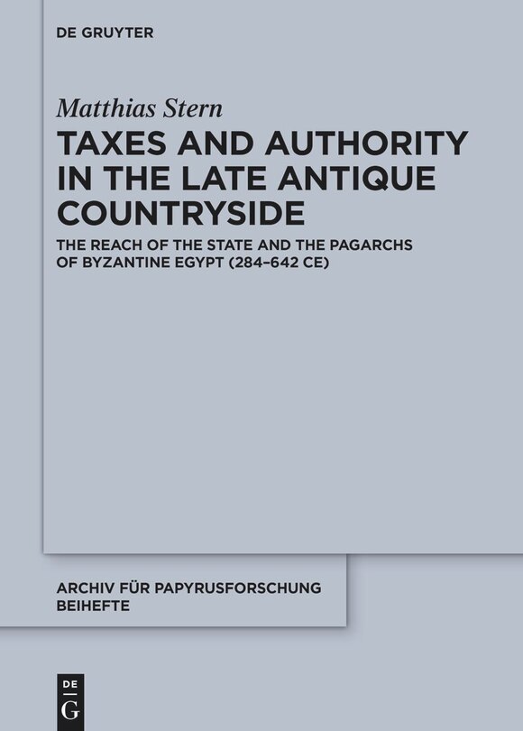 Front cover_Taxes and Authority in the Late Antique Countryside