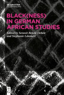 Front cover_Black(ness) in German African Studies