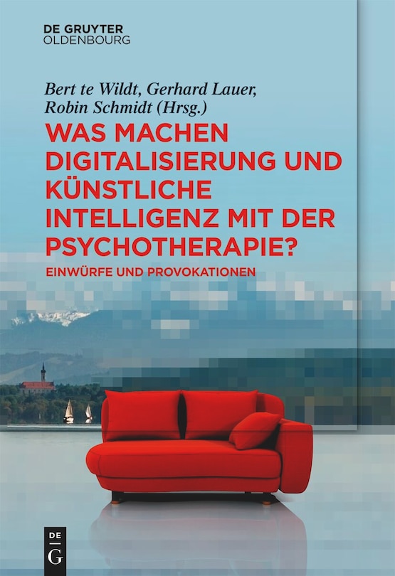 Front cover_Was machen Digitalisierung und Künstliche Intelligenz mit der Psychotherapie?