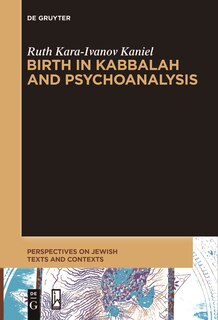 Front cover_Birth in Kabbalah and Psychoanalysis