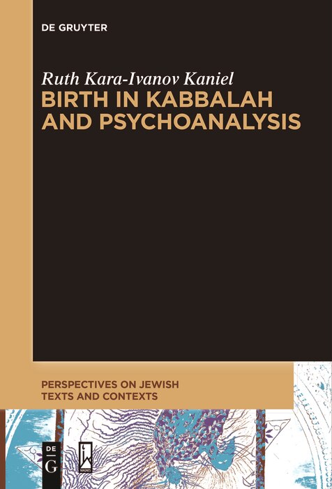 Front cover_Birth in Kabbalah and Psychoanalysis
