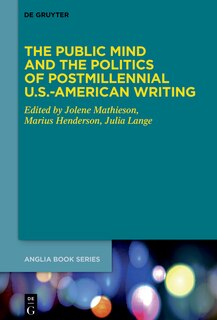 Couverture_The Public Mind and the Politics of Postmillennial U.S.-American Writing