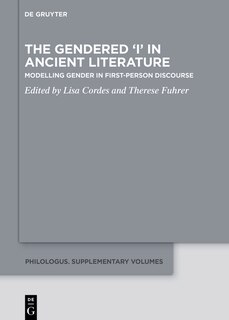 Front cover_The Gendered ‘I’ in Ancient Literature