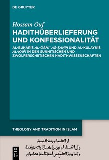 Couverture_Hadithüberlieferung und Konfessionalität