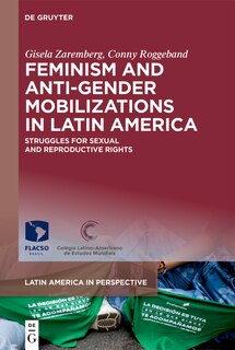 Front cover_Feminism and Anti-Gender Mobilizations in Latin America