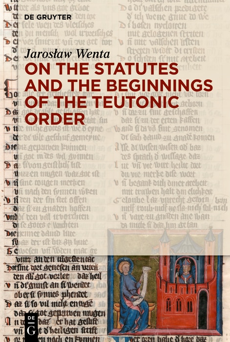 Front cover_On the Statutes and the Beginnings of the Teutonic Order