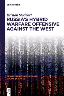 Front cover_Russia's Hybrid Warfare Offensive Against the West