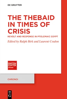 Front cover_The Thebaid in Times of Crisis