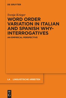Couverture_Word order variation in Italian and Spanish why-interrogatives