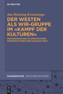 Front cover_Der Westen als Wir-Gruppe im „Kampf der Kulturen“