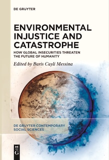 Front cover_Environmental Injustice and Catastrophe