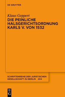 Front cover_Die Peinliche Halsgerichtsordnung Karls V. von 1532