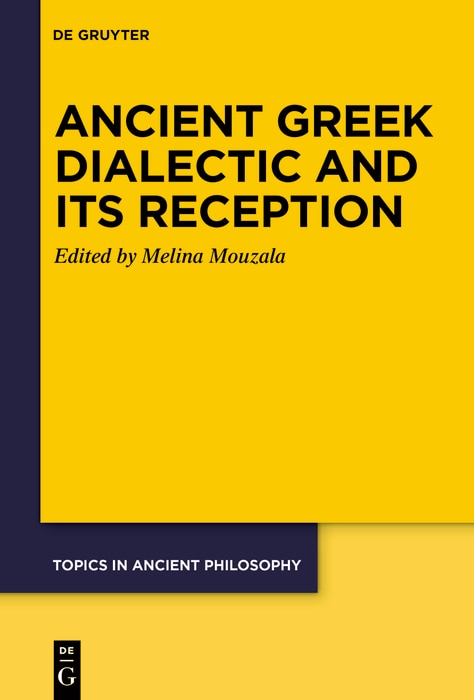Front cover_Ancient Greek Dialectic and Its Reception