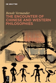 Front cover_The Encounter of Chinese and Western Philosophies