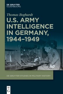 Front cover_U.S. Army Intelligence in Germany, 1944–1949