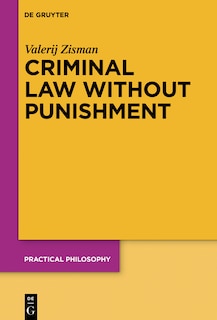 Couverture_Criminal Law Without Punishment