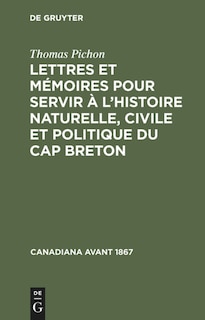 Front cover_Lettres et mémoires pour servir à l’histoire naturelle, civile et politique du Cap Breton