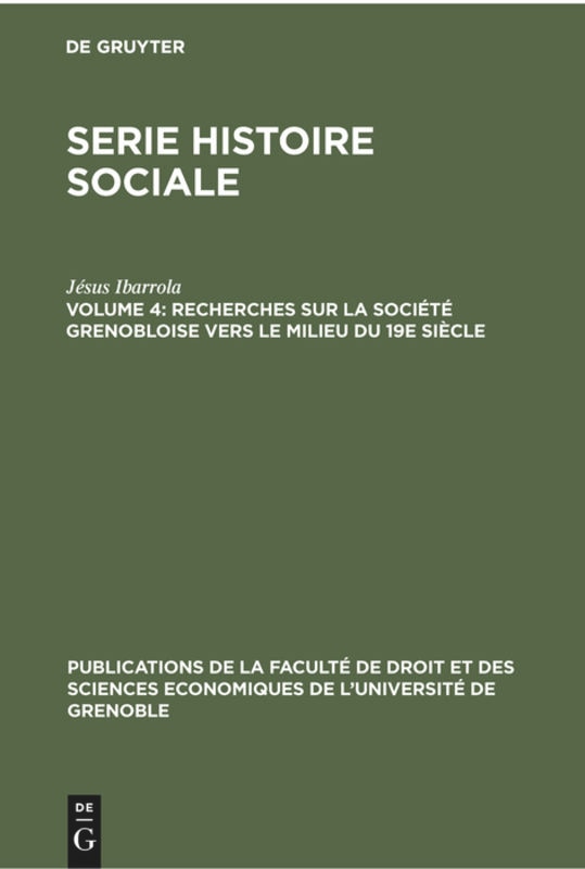Front cover_Recherches sur la société grenobloise vers le milieu du 19e siècle