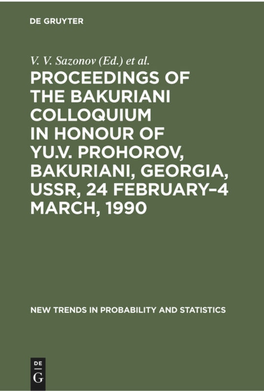 Front cover_Proceedings of the Bakuriani Colloquium in Honour of Yu.V. Prohorov, Bakuriani, Georgia, USSR, 24 February–4 March, 1990