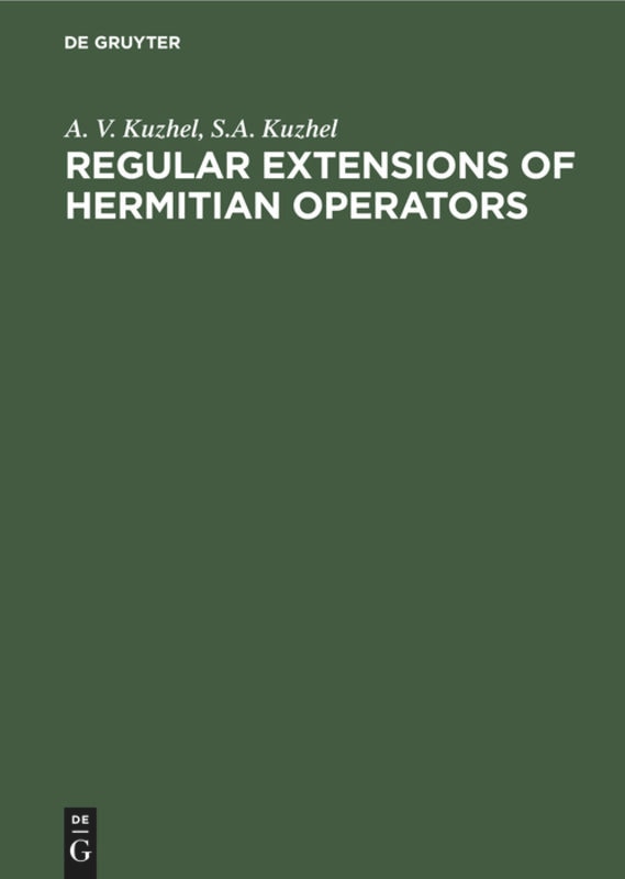 Front cover_Regular Extensions of Hermitian Operators