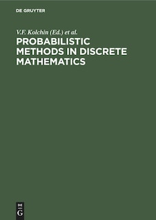 Probabilistic Methods in Discrete Mathematics: Proceedings of the Fourth International Petrozavodsk Conference, Petrozavodsk, Russia, June 3–7, 1996