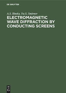 Front cover_Electromagnetic Wave Diffraction by Conducting Screens