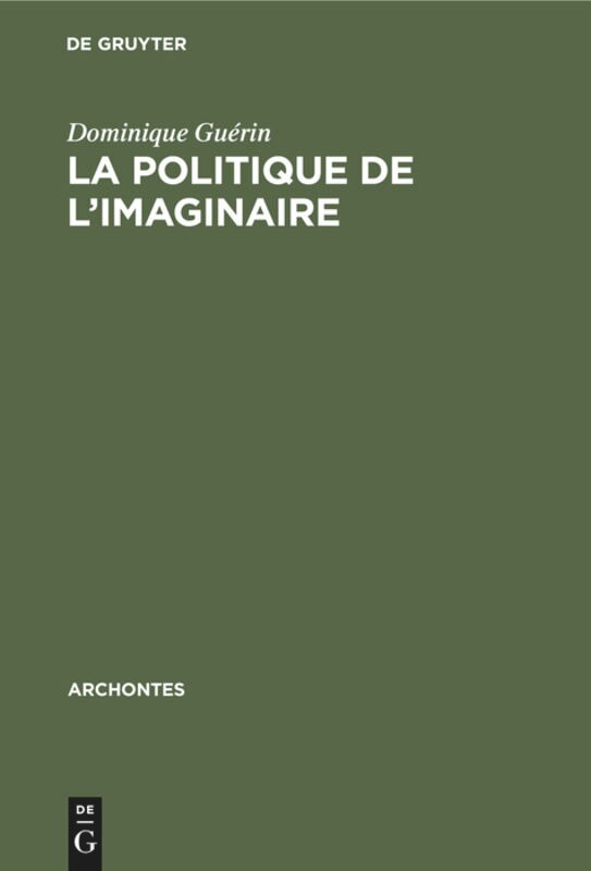 Front cover_La politique de l'imaginaire