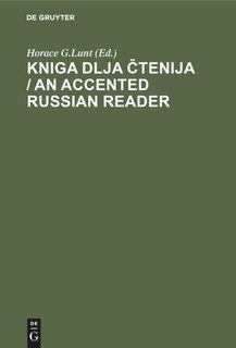 Couverture_Kniga dlja čtenija / An Accented Russian Reader