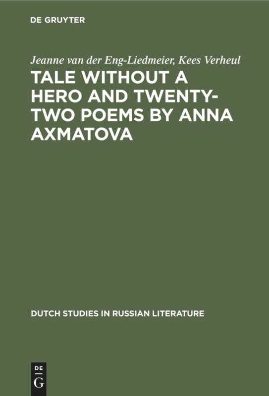 Front cover_Tale without a Hero and Twenty-Two Poems by Anna Axmatova