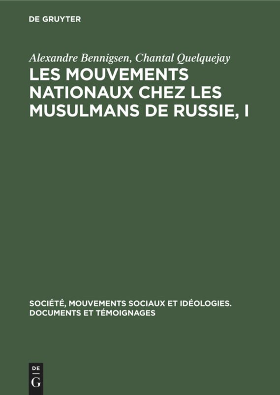 Couverture_Les mouvements nationaux chez les musulmans de Russie, I