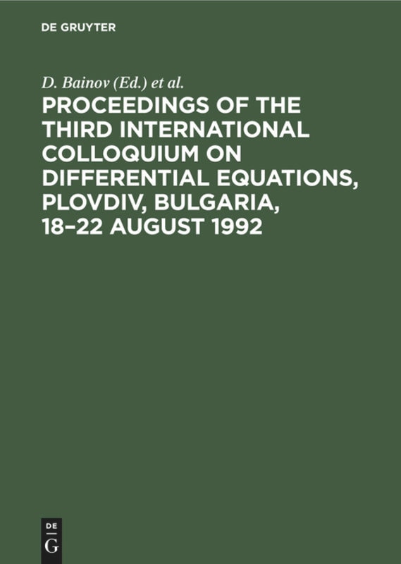 Front cover_Proceedings of the Third International Colloquium on Differential Equations, Plovdiv, Bulgaria, 18–22 August 1992
