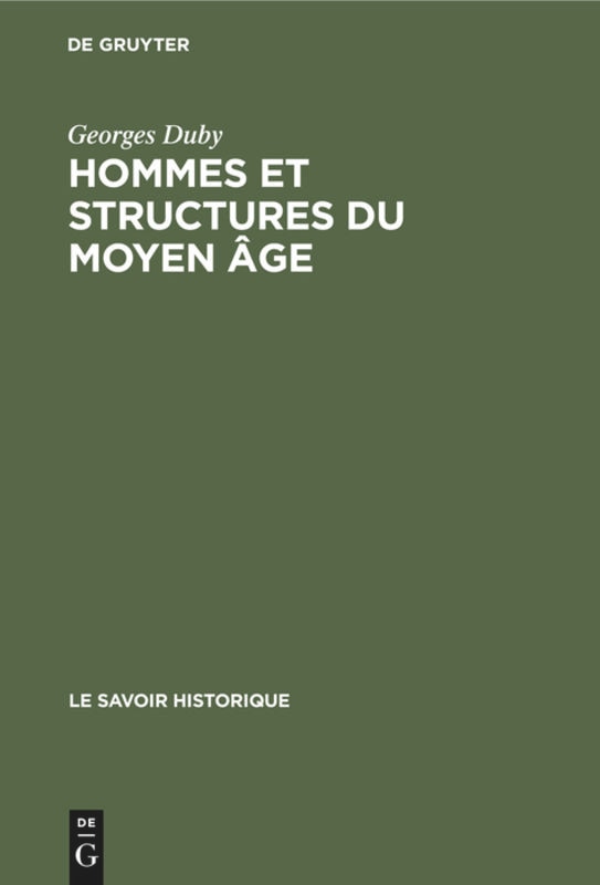 Hommes et structures du moyen âge: Recueil d’articles