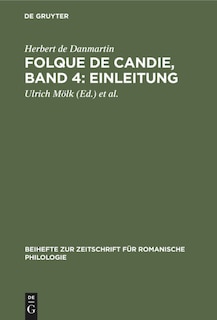 Front cover_Folque de Candie, Band 4: Einleitung