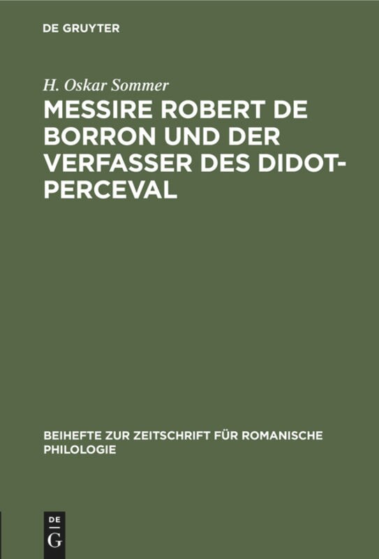 Front cover_Messire Robert de Borron und der Verfasser des Didot-Perceval