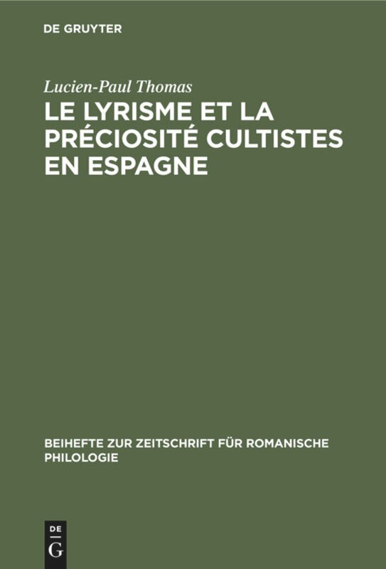 Front cover_Le lyrisme et la préciosité cultistes en Espagne