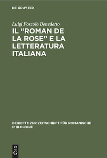 Front cover_Il “Roman de la rose” e la letteratura italiana