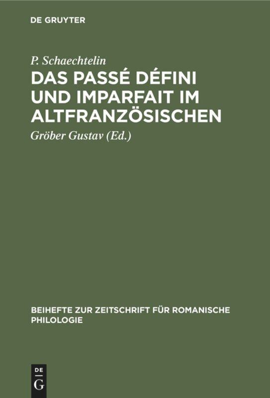 Front cover_Das Passé défini und Imparfait im Altfranzösischen