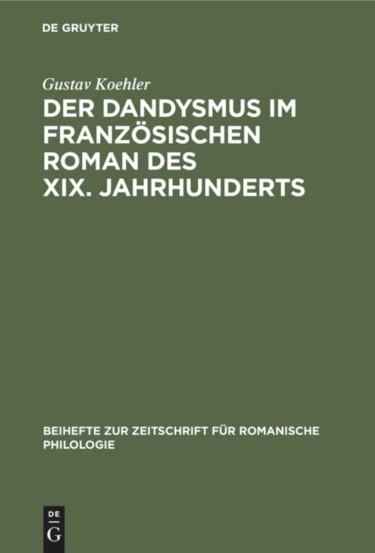 Front cover_Der Dandysmus im französischen Roman des XIX. Jahrhunderts
