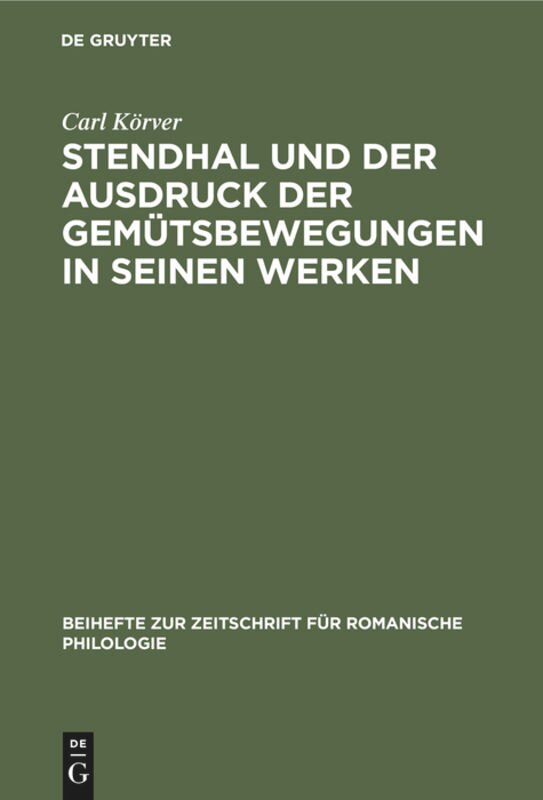 Front cover_Stendhal und der Ausdruck der Gemütsbewegungen in seinen Werken