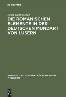 Couverture_Die romanischen Elemente in der deutschen Mundart von Lusern