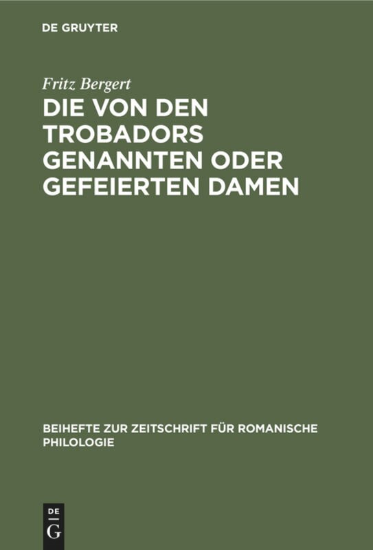 Couverture_Die von den Trobadors genannten oder gefeierten Damen