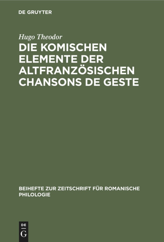 Front cover_Die komischen Elemente der altfranzösischen chansons de geste